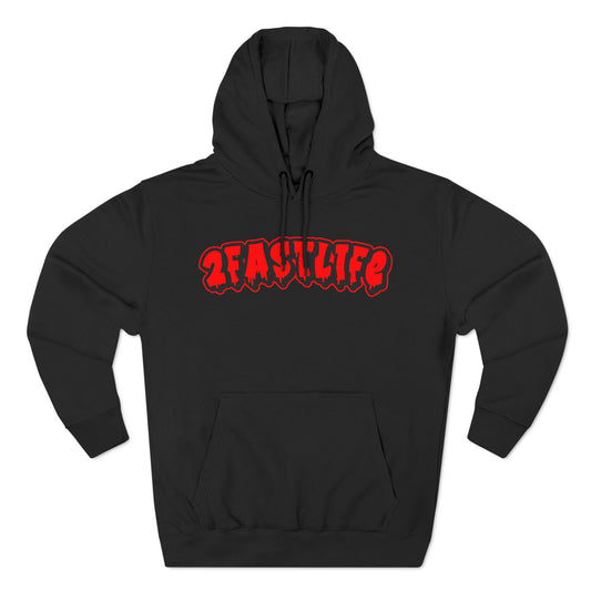 2FastLife "We Don't Slow Down" Hoodie (RED LOGO)