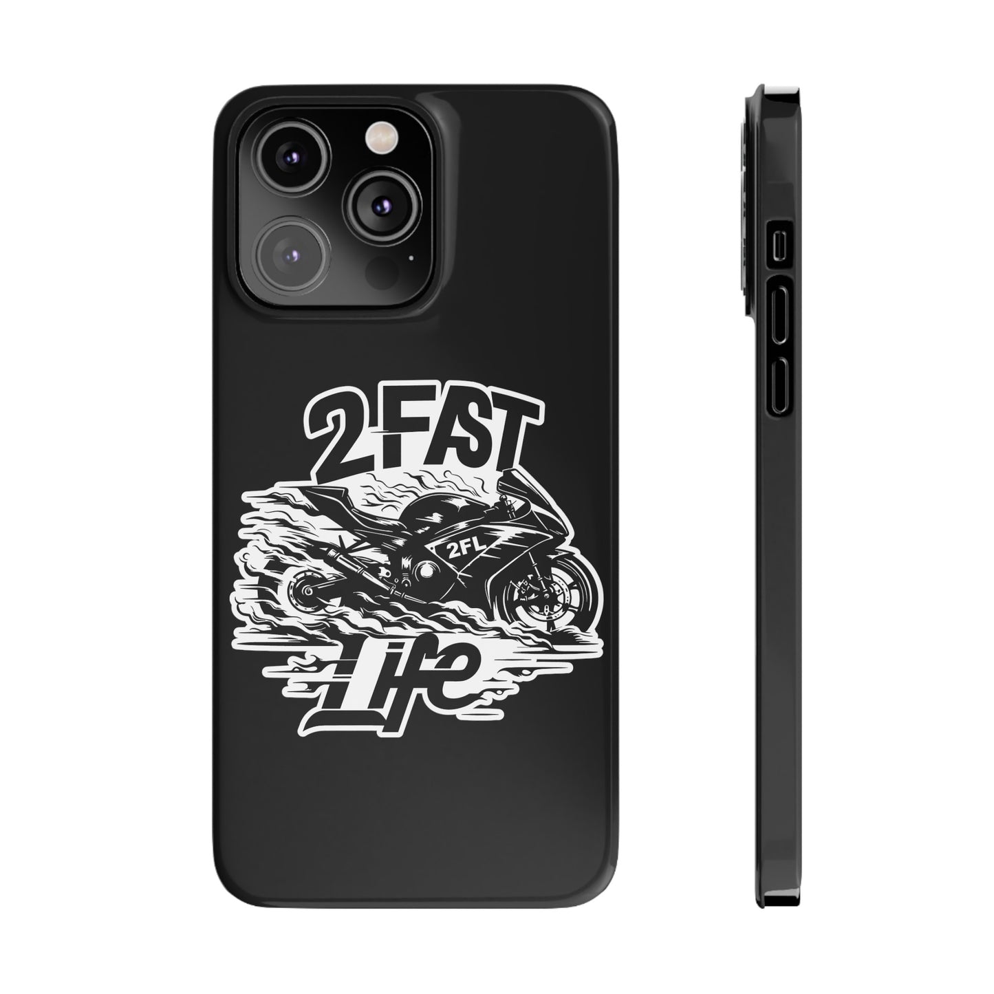 Slim 2FastLife Phone Cases