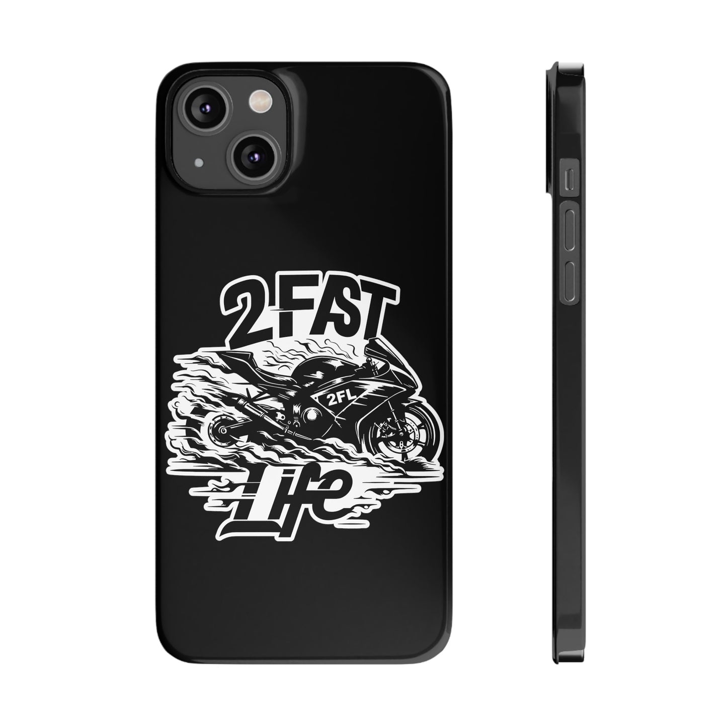 Slim 2FastLife Phone Cases