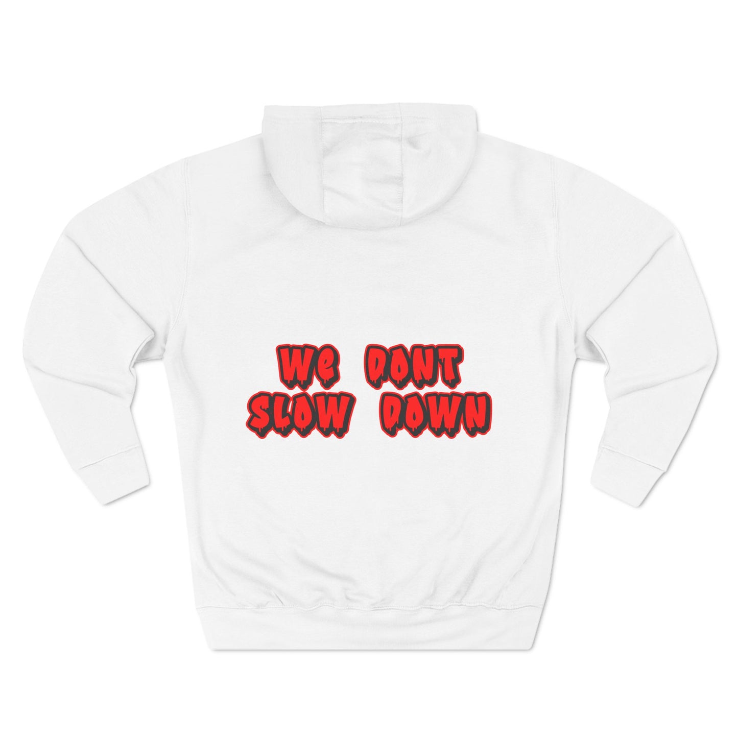 2FastLife "We Don't Slow Down" Hoodie (RED LOGO)