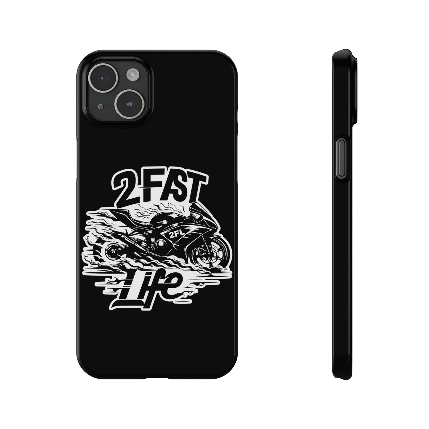 Slim 2FastLife Phone Cases